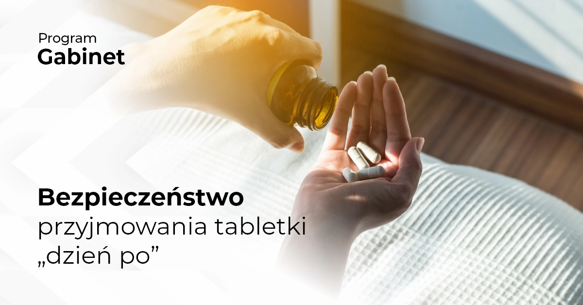 Bezpieczeństwo przyjmowania tabletki „dzień po”