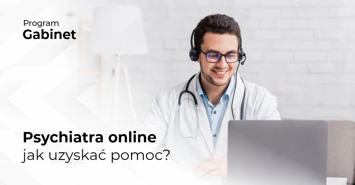 Psychiatra online - jak uzyskać pomoc?