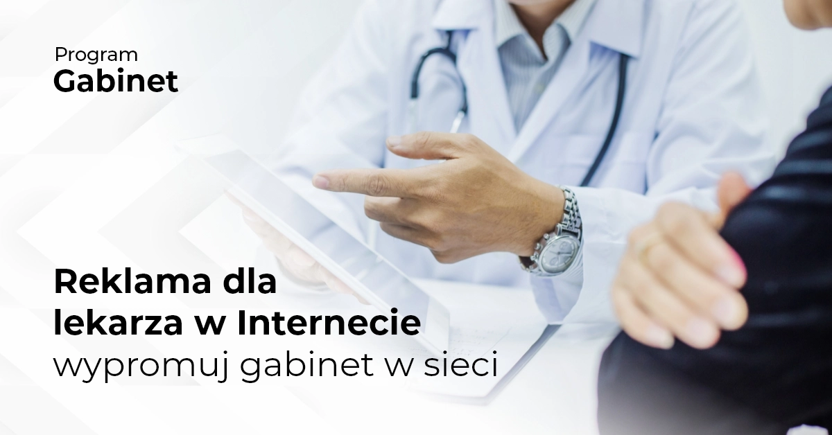 Reklama dla lekarza w Internecie - wypromuj gabinet w sieci 