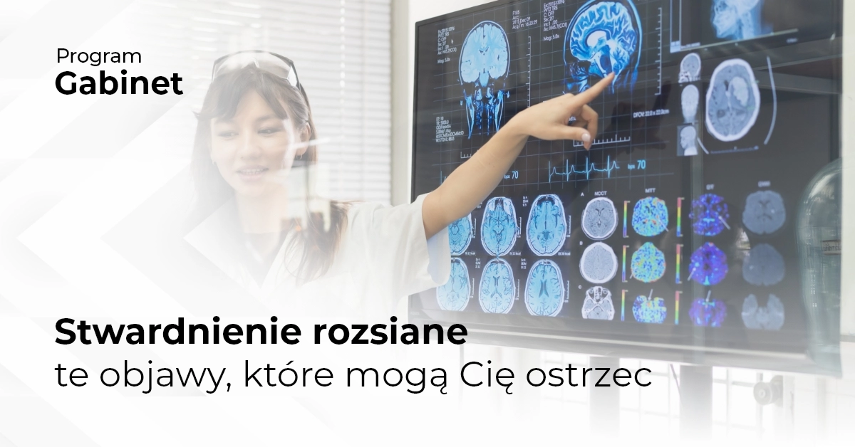 Stwardnienie rozsiane: te objawy, które mogą Cię ostrzec