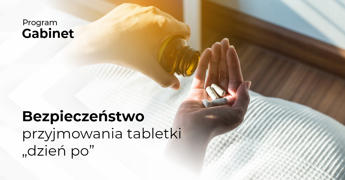 Bezpieczeństwo przyjmowania tabletki „dzień po”